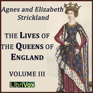 Lives of the Queens of England Volume 3 cover