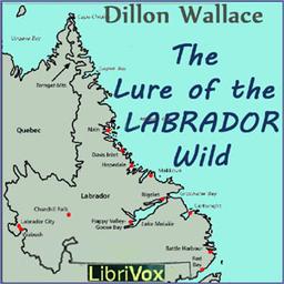 Lure of the Labrador Wild cover