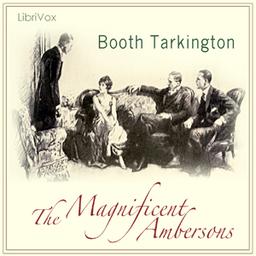 Magnificent Ambersons (Growth Trilogy Vol 2) Version 2 cover