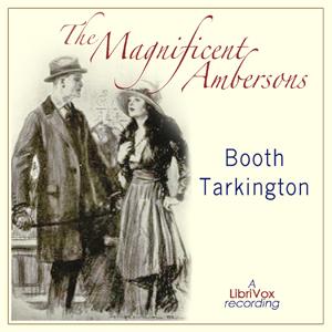 Magnificent Ambersons (Growth Trilogy Vol 2) cover