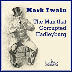 Man That Corrupted Hadleyburg cover