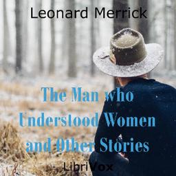 Man who Understood Women, and Other Stories cover