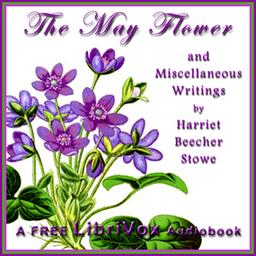 May Flower and Miscellaneous Writings cover