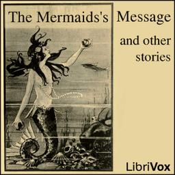 Mermaid's Message and Other Stories cover