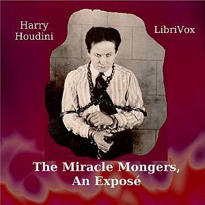 Miracle Mongers, an Exposé cover