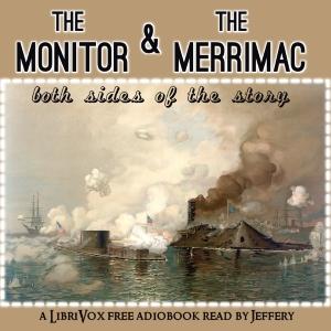 Monitor and the Merrimac: Both sides of the story cover
