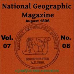 National Geographic Magazine Vol. 07 - 08. August 1896 cover