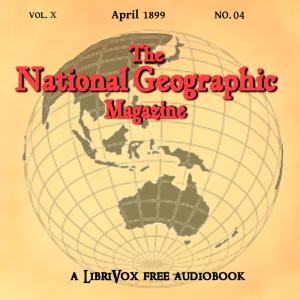National Geographic Magazine Vol. 10 - 04. April 1899 cover