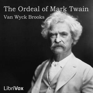 Ordeal of Mark Twain cover