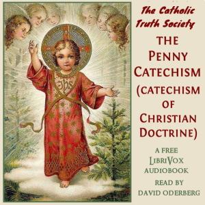 Penny Catechism (Catechism of Christian Doctrine) cover