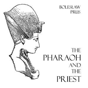 Pharaoh and the Priest cover