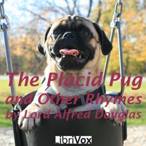 Placid Pug, and Other Rhymes cover
