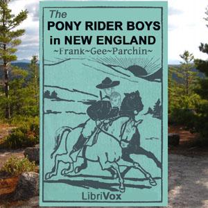 Pony Rider Boys in New England cover