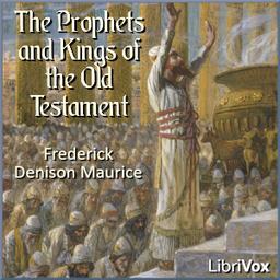 Prophets and Kings of the Old Testament  by Frederick Denison Maurice cover