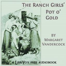 Ranch Girls' Pot of Gold  by Margaret Vandercook cover