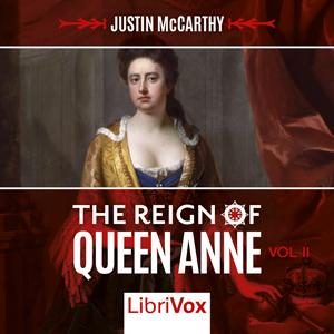 Reign of Queen Anne, Volume II cover