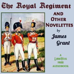 Royal Regiment, and Other Novelettes cover