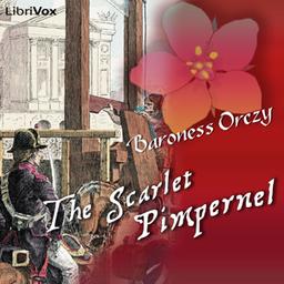 Scarlet Pimpernel  by Baroness Emma Orczy cover