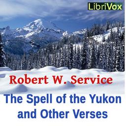 Spell of the Yukon and Other Verses cover