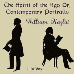 Spirit of the Age; Or, Contemporary Portraits cover