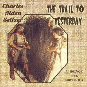 Trail to Yesterday cover