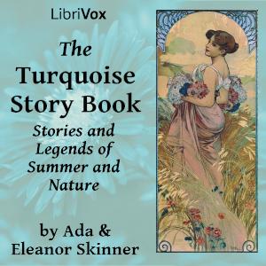 Turquoise Story Book: Stories and Legends of Summer and Nature cover