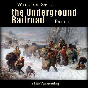 Underground Railroad, Part 1 cover