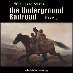 Underground Railroad, Part 3 cover