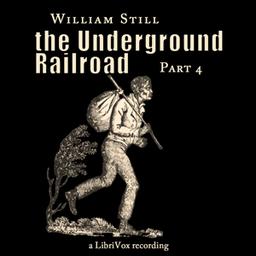 Underground Railroad, Part 4 cover