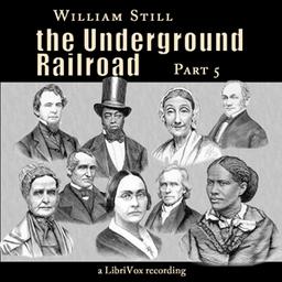 Underground Railroad, Part 5 cover