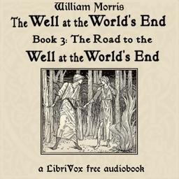 Well at the World's End: Book 3: The Road to The Well at the World's End cover
