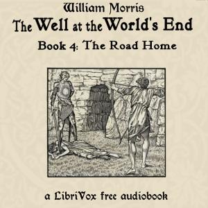 Well at the World's End: Book 4: The Road Home cover