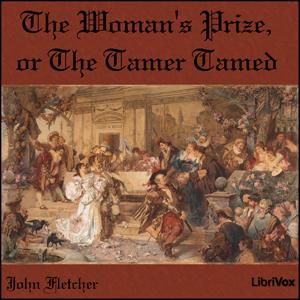 Woman's Prize, or the Tamer Tamed cover