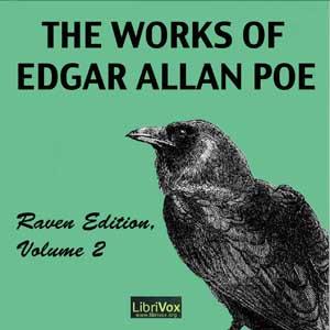 Works of Edgar Allan Poe, Raven Edition, Volume 2 cover
