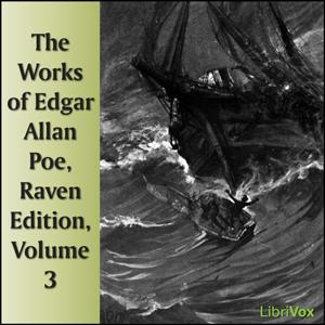 Works of Edgar Allan Poe, Raven Edition, Volume 3 cover