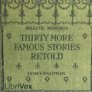 Thirty More Famous Stories Retold cover