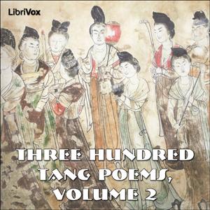 唐诗三百首 卷二  Three Hundred Tang Poems, Volume 2 cover