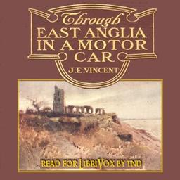 Through East Anglia In A Motor Car cover