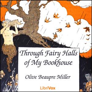 Through Fairy Halls of My Bookhouse cover