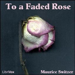 To a Faded Rose cover