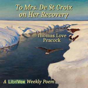 To Mrs. De St Croix on Her Recovery cover