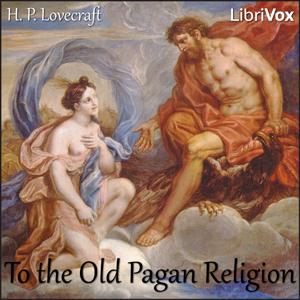 To the Old Pagan Religion cover