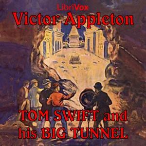 Tom Swift and His Big Tunnel cover