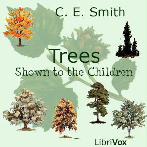 Trees, Shown to the Children cover