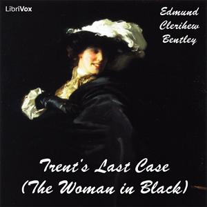 Trent's Last Case (The Woman in Black) cover