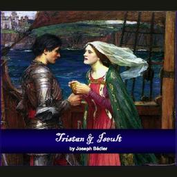 Tristan and Iseult  by  Joseph Bédier cover
