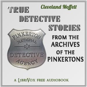 True Detective Stories from the Archives of the Pinkertons cover