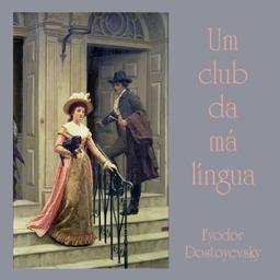 Club da Má Língua  by Fyodor Dostoyevsky cover