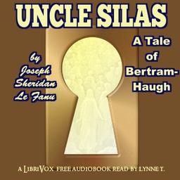 Uncle Silas: A Tale of Bartram-Haugh (version 2) cover