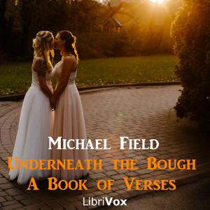 Underneath the Bough: A Book of Verses cover